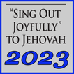 Sing Out Joyfully Jehovah