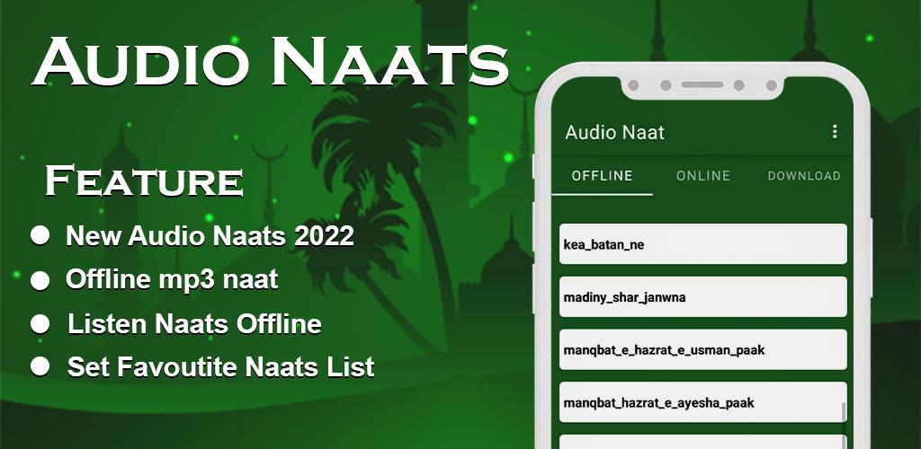 Audio Naats Mp3 - Offline Audio Naat 2022 APK pour Android Télécharger