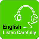 English Listen Carefully APK