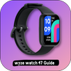APK wyze watch 47 Guide