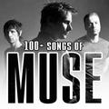 ”100+ Songs of Muse