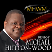 ”Bishop Michael Hutton-Wood