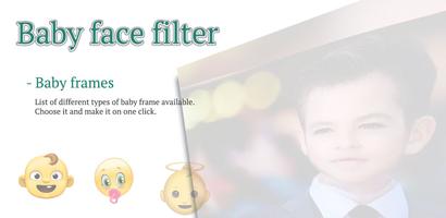 Baby Face Filter الملصق