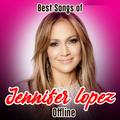 Songs of Jennifer Lopez