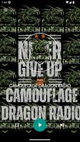 CAMOUFLAGE DRAGON RADIO ポスター