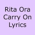 Rita Ora - Carry On