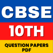 CBSE 10 Previous Year Papers
