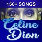 150+ Songs of Celine Dion icône