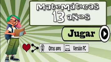 Matemáticas 13 años poster