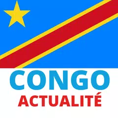 Congo Actualités, - vidéos et  APK 下載