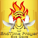 Endtime Prayer Radio-ɛyɛ ogya! aplikacja