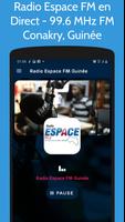 Radio Espace FM 99.6 Guinée اسکرین شاٹ 1
