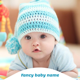 Fancy Baby Name