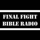 Final Fight Bible Radio أيقونة