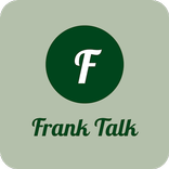 Frank Talk