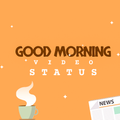 Good Morning Status