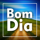 Mensagens de Bom Dia, Boa Manhã e Amor