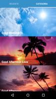 Good Morning Late Afternoon  Good Night Messages تصوير الشاشة 1