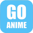 GO ANIME