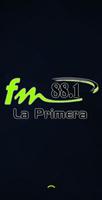 LA PRIMERA 88.1 FM Affiche