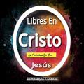 Libres en Cristo Radio