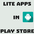 Lite Apps in Play Store