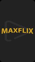 MaxFlix Affiche