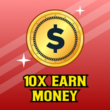 10x Earn Money