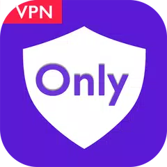 Only VPN - Free VPN Super unli APK 下載