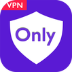 ”Only VPN - Secure Free VPN Proxy