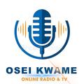 Osei Kwame Radio