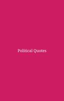 Political Quotes Affiche
