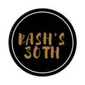 Rashikas 30th