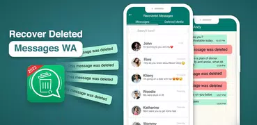 Recover Deleted Messages WA