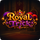 Royal Trick APK