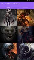 Dark Monster Wallpaper poster