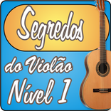 Segredos do Violão Nível 1