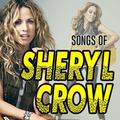 Songs of Sheryl Crow