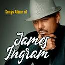 Songs Album of James Ingram APK
