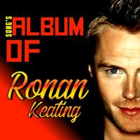 Songs Album of Ronan Keating capture d'écran 1