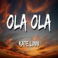 ola ola song 2022