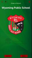 Wyoming Public School پوسٹر