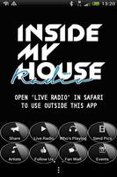 INSIDE MY HOUSE radio plakat