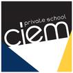 ”CIEM Private School
