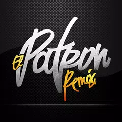 Baixar El Patron Remix APK