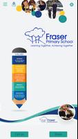 Fraser Primary School plakat