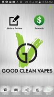 Poster Good Clean Vapes
