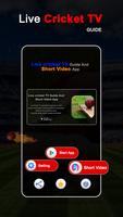 Live cricket TV Guide And Short Video App capture d'écran 2