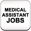 Medical Assistant Jobs