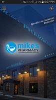 Mike's Pharmacy Affiche